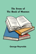 The Story of the Book of Mormon