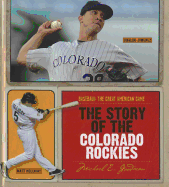 The Story of the Colorado Rockies