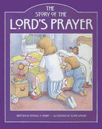 The Story of the Lord's Prayer