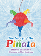 The Story of the Piata