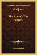 The Story of the Pilgrims