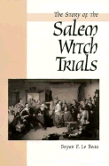 The Story of the Salem Witch Trials