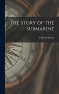 The Story of the Submarine