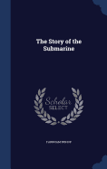 The Story of the Submarine