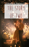 The Story of Two