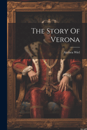 The Story Of Verona