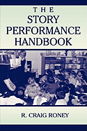 The Story Performance Handbook