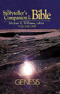 The Storyteller's Companion to the Bible Volume 1 Genesis