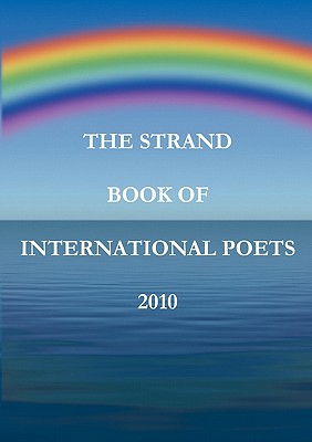 The Strand Book of International Poets - Imran, Hanif (Editor), and Lee, Jane (Editor)