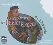 The Strange Adventures of Isador Brown