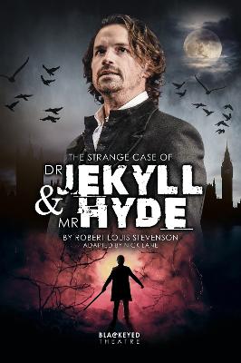 The Strange Case of Dr. Jekyll & Mr. Hyde - Lane, Nick (Adapted by), and Louis Stevenson, Robert