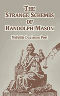 The Strange of Schemes of Randolph Mason