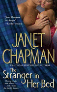 The Stranger in Her Bed - Chapman, Janet