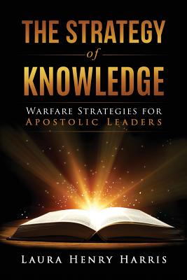 The Strategy of Knowledge - Harris, Laura Henry