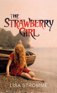 The Strawberry Girl