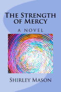 The Strength of Mercy