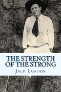 The Strength of the Strong