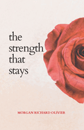 The Strength That Stays