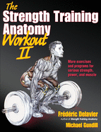 The Strength Training Anatomy Workout: v. 2