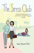 The Stress Club