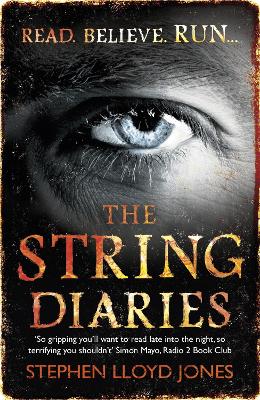 The String Diaries - Jones, Stephen Lloyd