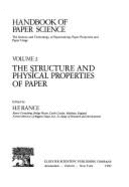 The Structure and Physical Properties of Paper - Rance, H F