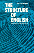 The Structure of English: A Handbook of English Grammar