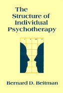 The Structure of Individual Psychotherapy