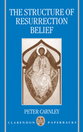 The Structure of Resurrection Belief
