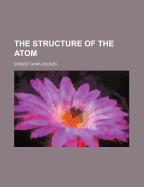 The Structure of the Atom