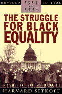 The Struggle for Black Equality: 1954-1992