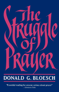 The Struggle of Prayer