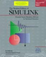 The Student Edition of Simulink: Version 1: Users Guide - MathWorks, Inc.