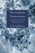 The Student's Deuteronomy