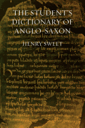 The Student's Dictionary of Anglo-Saxon