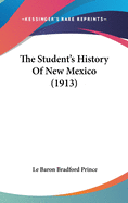 The Student's History of New Mexico (1913)