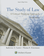 The Study of Law: A Critical Thinking Approach