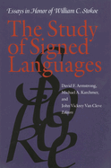 The Study of Signed Languages: Essays in Honor of William C. Stokoe