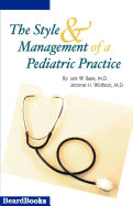 The style and management of a pediatric practice