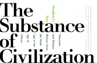 The Substance of Civilization - Sass, Stephen L