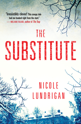 The Substitute - Lundrigan, Nicole