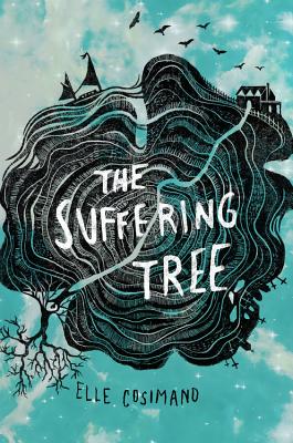 The Suffering Tree - Cosimano, Elle