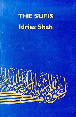 The Sufis - Idries Shah