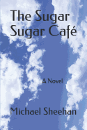 The Sugar Sugar Caf