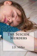 The Suicide Murders