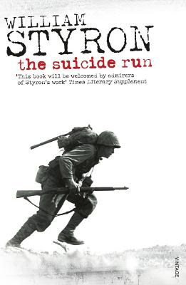 The Suicide Run - Styron, William