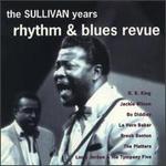 The Sullivan Years: Rhythm & Blues Revue - Various Artists