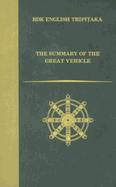 The Summary of the Great Vehicle