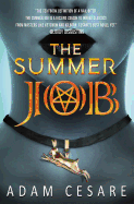 The Summer Job: A Satanic Thriller