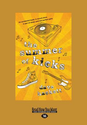 The Summer of Kicks - Hackett, Dave